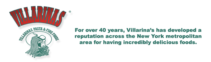 Villarina's Pasta & Fine Foods | Italian Fresh Homemade Foods | Franchise & Distributorships | New Rochelle, NY - 